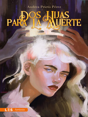 cover image of Dos hijas para la Muerte